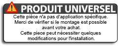 Cette pièce n'a pas d'application spécifique. Merci de vérifier si le montage est possible avant l'achat. Cette piece peut nécessiter quelques modifications pour l'installation.